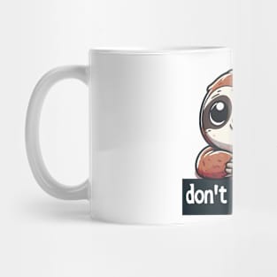 Don’t Worry Be Lazy Mug